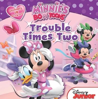 Minnie's Bow-Toons Trouble Times Two: Includes 18 Stickers!