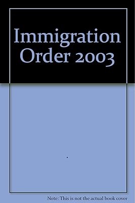 Immigration Order 2003