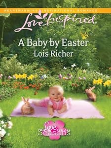 A Baby by Easter (Love Inspired)
