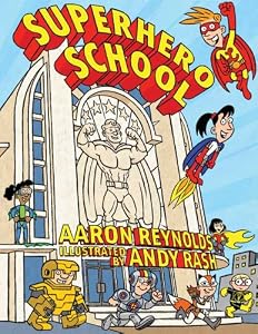 Superhero School