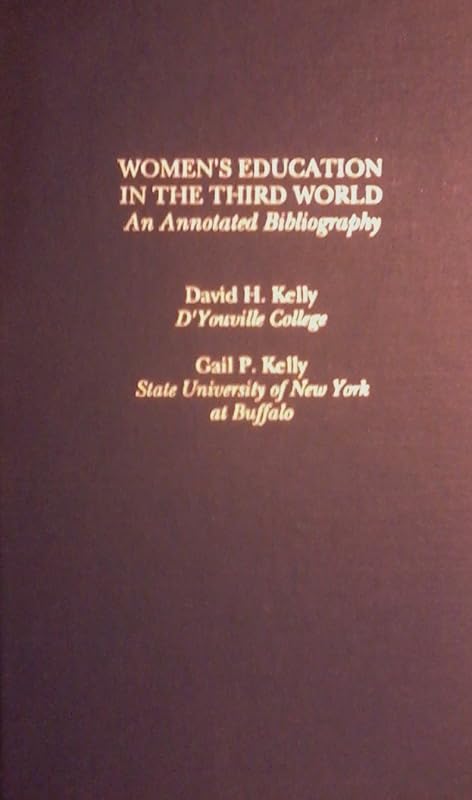 WOMEN'S EDUC IN THIRD WORLD (Garland Reference Library of Social Science) by Kelly