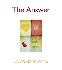 The Answer by David Hoffmeister