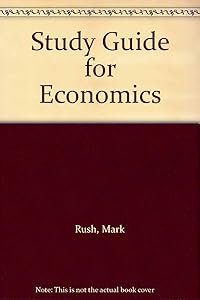 Study Guide to Accompany Parkin Microeconomics [With Study Guide] by Mark Rush