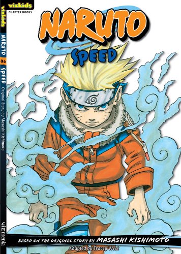 Naruto: Speed by Tracey West