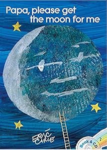 Papa, Please Get the Moon for Me: Book &amp; CD