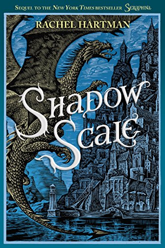 Shadow Scale: A Companion to Seraphina by Rachel Hartman