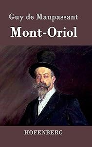 Mont-Oriol (German Edition)