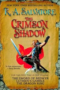 The Crimson Shadow by R. A. Salvatore