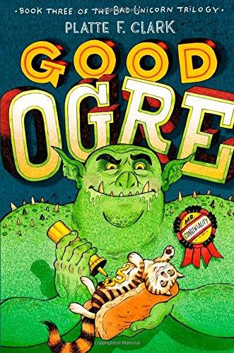 Good Ogre by Platte F. Clark