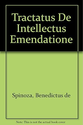 Tractatus De Intellectus Emendatione