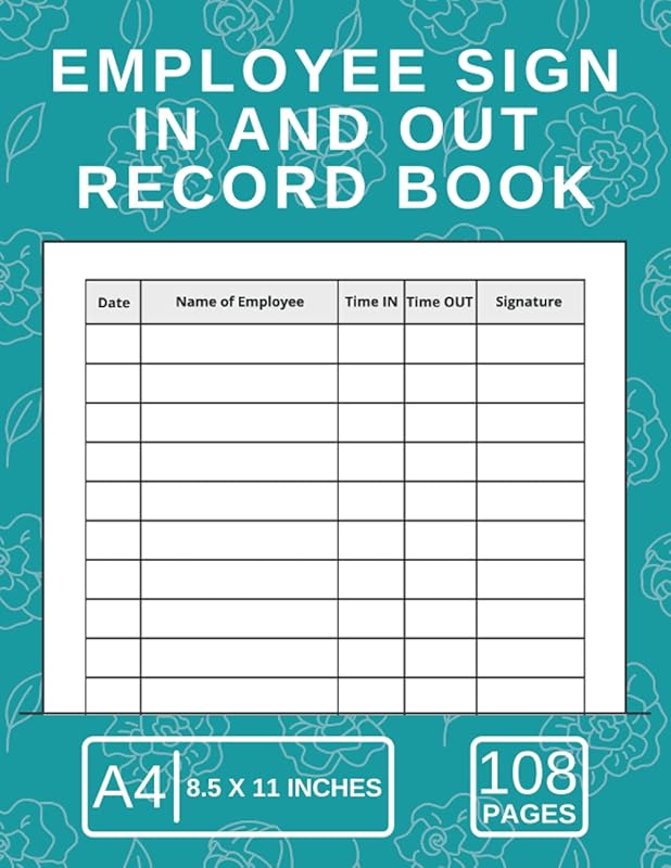 Employee Sign In and Out Record Book: Employee Sign In Book for Business, Office, Security by Staff Supervising Log Books Press