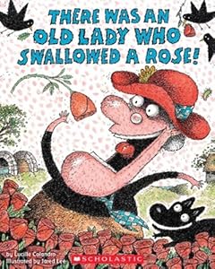 There Was An Old Lady Who Swallowed A Rose!