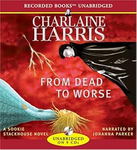 From Dead to Worse (Sookie Stackhouse/True Blood, Book 8)