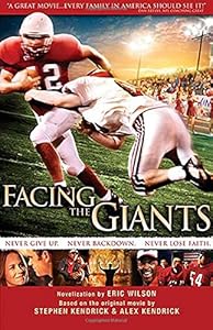 Facing the Giants: novelization by Eric Wilson