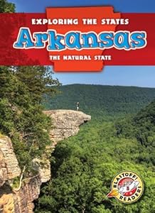 Arkansas: The Natural State