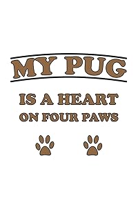 My Pug is a heart on four paws: Monatsplaner, Termin-Kalender für Hunde-Halter | Geschenk-Idee | A5 | 120 Seiten