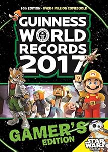 Guinness World Records 2017 Gamer's Edition