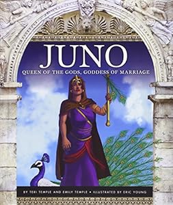 Juno: Queen of the Gods, Goddess of Marriage