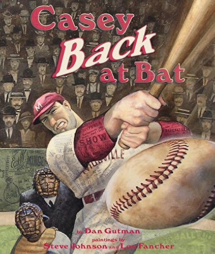 Casey Back at Bat by Dan Gutman