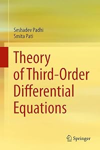 Theory of Third-Order Differential Equations by Seshadev Padhi