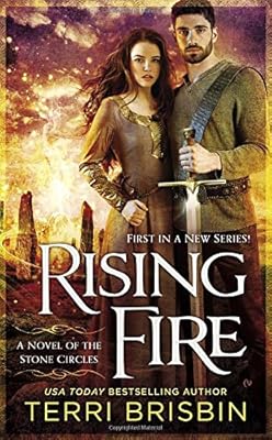 Rising Fire: A Novel of the Stone Circles