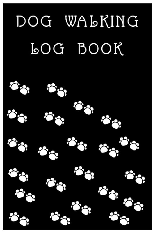 Dog Walking Log Book: Cute Funny Logbook Journal for dogs/ Pet Grooming/ Dog's lovers by Dog's life Care