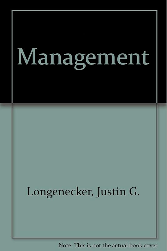 Management by Justin Gooderl Longenecker