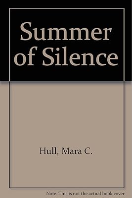 Summer of Silence