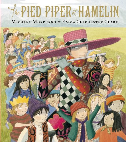 The Pied Piper of Hamelin by Michael Morpurgo