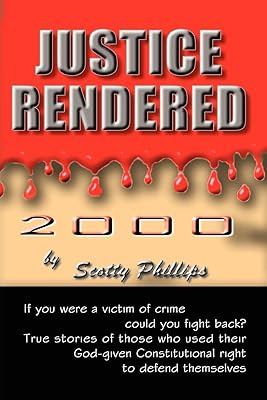 Justice Rendered 2000