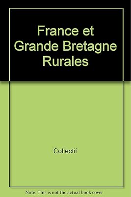 France et Grande-Bretagne rurales