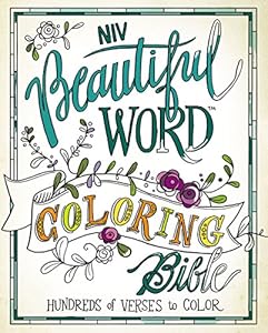 NIV, Beautiful Word Coloring Bible, Hardcover: Hundreds of Verses to Color
