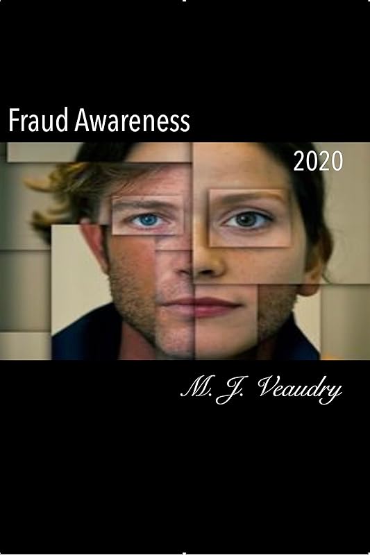 Fraud Awareness by M. J. Veaudry