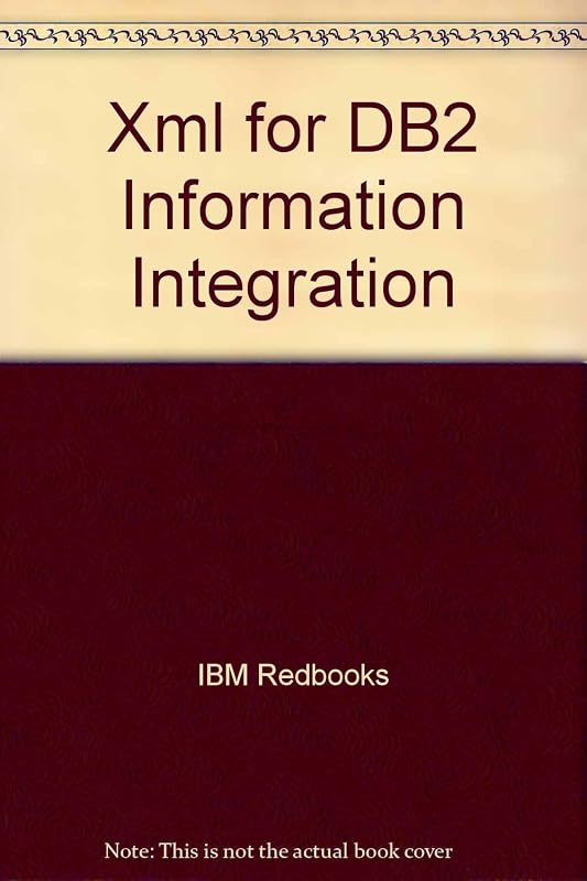 Xml for DB2 Information Integration by IBM Redbooks