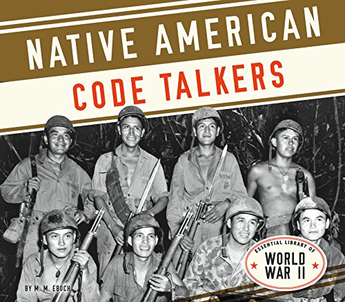 Native American Code Talkers by M  M Eboch