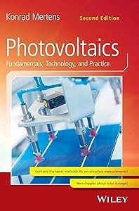 Photovoltaics: Fundamentals, Technology, and Practice by Konrad Mertens