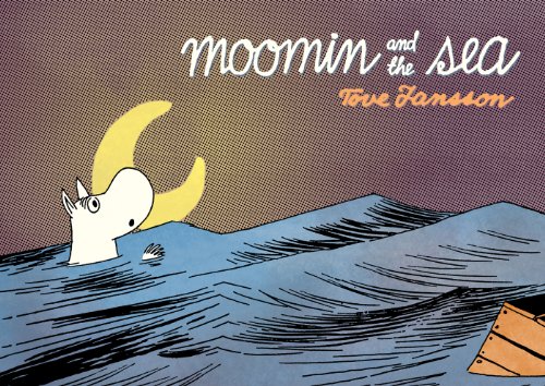 Moomin and the Sea by Tove Jansson