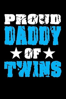 Proud Daddy Of Twins: Family Collection