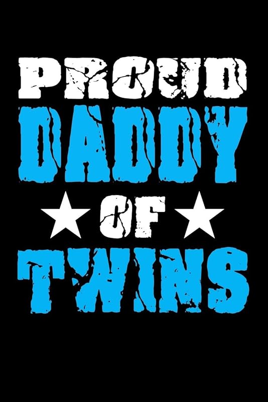 Proud Daddy Of Twins: Family Collection by Marko Marcus