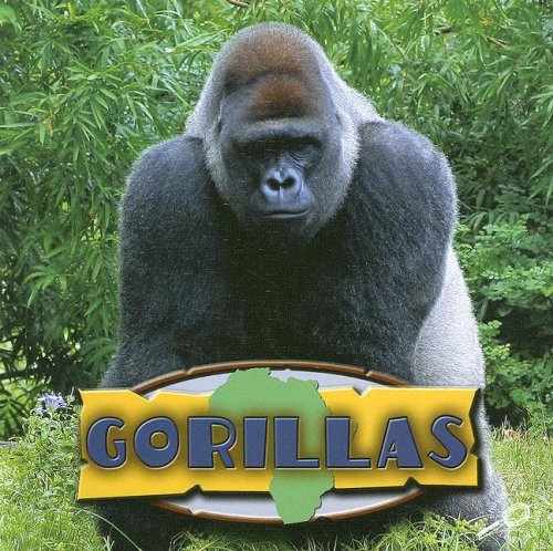 Gorillas (Amazing Apes (Discovery Library)) by David Armentrout