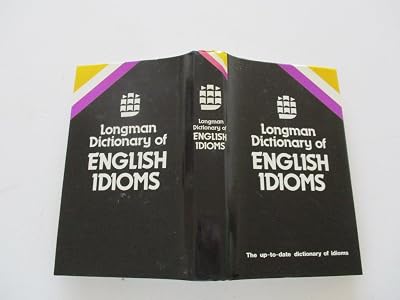 Longman Dictionary of English Idioms