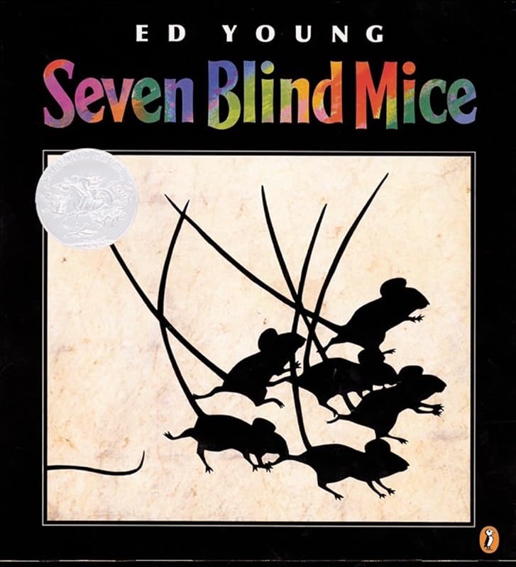 Seven Blind Mice (Caldecott Honor Book) by Ed Young