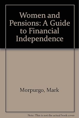Women and Pensions: A Guide to Financial Independence
