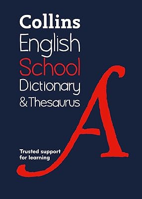 Collins School ― Collins School Dictionary & Thesaurus