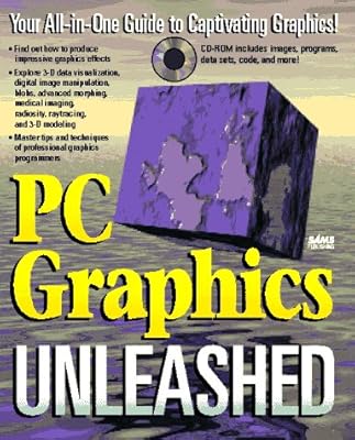 PC Graphics Unleashed/Book and Cd-Rom