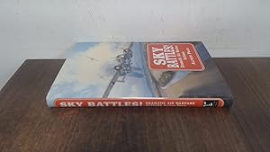 Sky Battles!: Dramatic Air Warfare Actions by Alfred Price