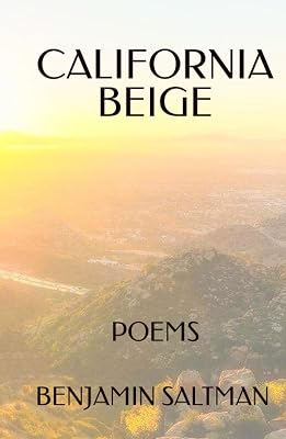 California Beige: Poems & Other Writings