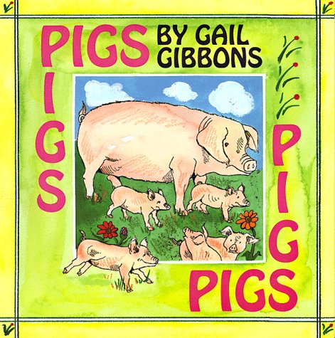 Pigs by Gail Gibbons