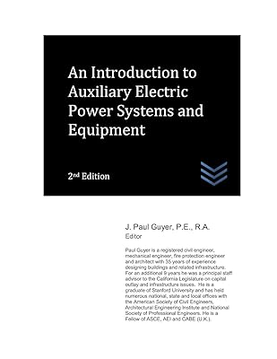 An Introduction to Auxiliary Electric Power Systems and Equipment (Electric Power Generation and Distribution)