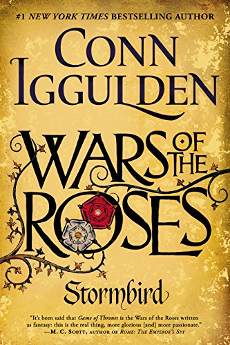 Wars of the Roses: Stormbird by Conn Iggulden